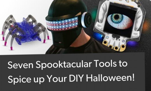 Seven Singularly Spooktacular Maker Tools to Spice up Your DIY Halloween